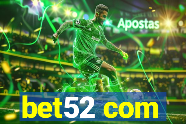 bet52 com